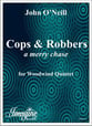 Cops and Robbers A Merry Chase Woodwind Quintet cover